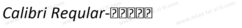 Calibri Reqular字体转换